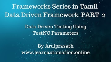 Selenium Frameworks | Data-Driven | PART - 2 | Using TestNG Parameters for Data driven testing