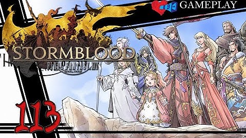 My FFXIV StormBlood 4.3 GamePlay: Do it for Gilly Part 113