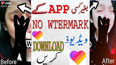 HOW TO DOWNLOAD LIKEE VIDEO WITHOUT WATERMARK | Bagar Kese app ka likee  no watermark video download