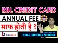 rbl credit card annual fee reversal || rbl credit card with no annual fee || rbl all credit card fee