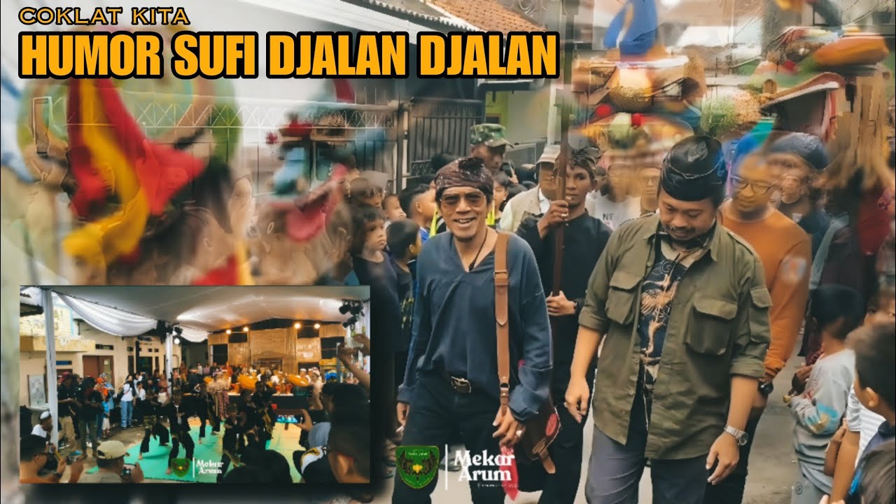BARONG SEKELOA - @djarum.coklat HUMOR SUFI DJALAN DJALAN | W/ GIRI KARTA 05, DANGIANG SEKAR MIMITRAN
