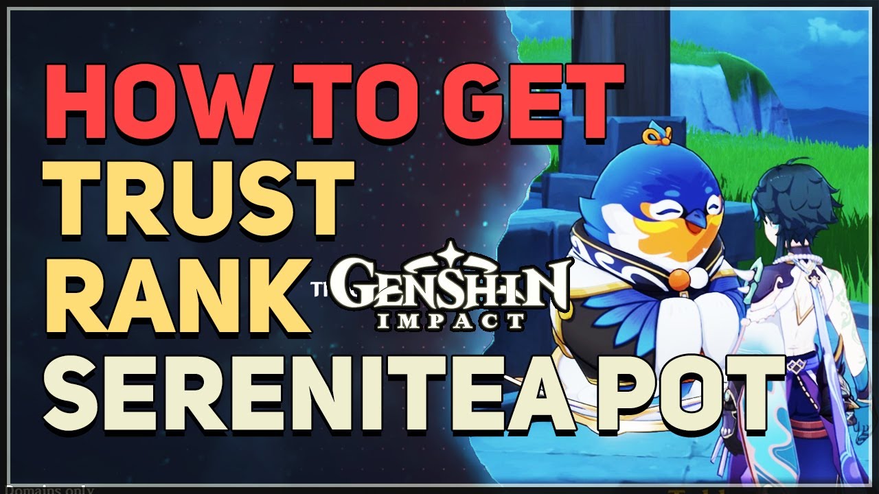 How to get Trust Rank Genshin Impact YouTube