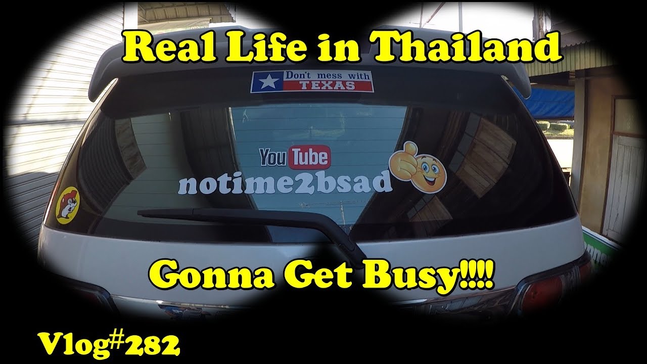 Real Life in Thailand. A busy Monday...