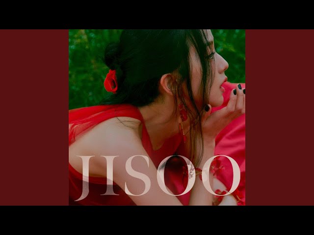 JISOO (지수) '꽃 (FLOWER)' Official Audio class=