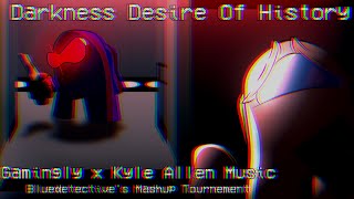 Kyle Allen Music x Gamingly - Dark Desire x Writings Of History - MarioX