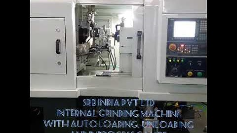 Internal grinding machine for ball bearing with auto loading, unloading and ipg