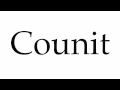 How to pronounce counit