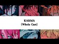 KARMA Lyrics Whole Cast Mizi Sua Till Ivan Luka Hyuna Alien Stage Mashup
