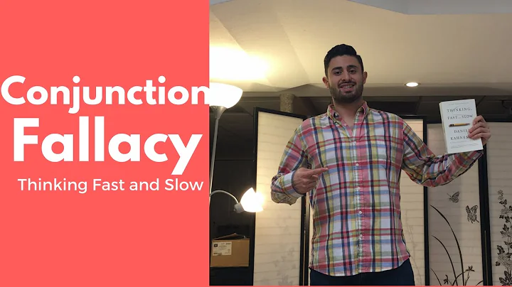 Conjunction Fallacy - What is it?