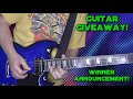 GUITAR GIVEAWAY - WINNER ANNOUNCED! 🤩🎸