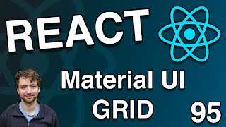 Grid Styling with Material UI - React Tutorial 95