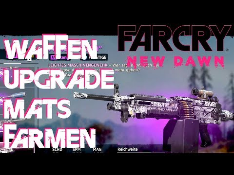 Far Cry NEW DAWN - Waffen Upgrade - Material farmen - Far Cry Anfänger Tipps und Tricks