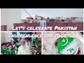 Our pakistan independence day celebration  sadias familypakistan travel vlogs