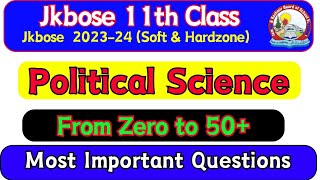 11th Class Political Science Most Important Questions Jkbose 2024 - From Zero to 50+ screenshot 2