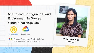 Set Up and Configure a Cloud Environment in Google Cloud:ChallengeLab|Demonstrated by Anushree Kolhe