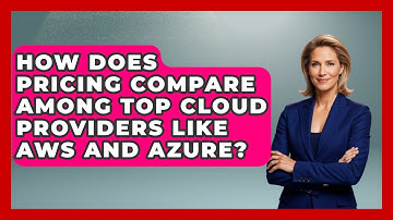 How Does Pricing Compare Among Top Cloud Providers Like AWS and Azure? | Cloud Stack Studio News