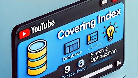 Understanding Covering Index in MySQL – Boost Query Performance