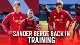 Sander Berge back in training | Sheffield United first team training at Bramall Lane