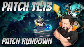 Patch 11.13 Rundown | TFT Reckoning | Teamfight Tactics