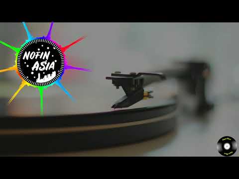 DJ tuhan su atur Nofin Asia REMIX