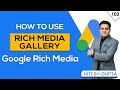 Rich media gallery google display ads  google ads rich media gallery full tutorial