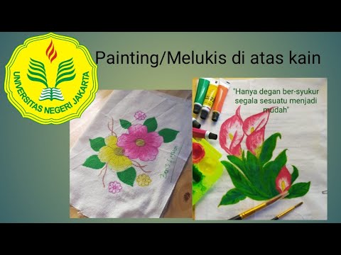 Painting/Melukis diatas kain