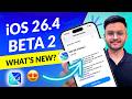 iOS 26.4 Beta 2 Released🔥 New Features, Battery Life (HINDI) | ios 26.4 Beta 2 features