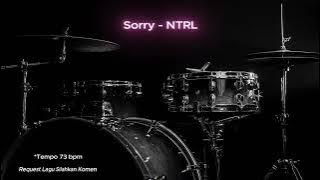 Sorry - NTRL (Drumless Song) with click