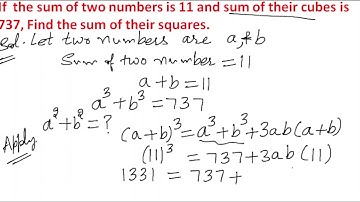 If  the sum of two numbers is 11 and sum of their cubes is 737, Find the sum of their squares #maths