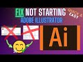 Adobe Illustrator Not Starting? Launch Fix Tutorial for Windows & macOS