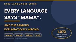 Why Almost Every Language Says "Mama" | How Languages Work #13 screenshot 4