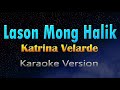 Lason mong halik  katrina velarde karaoke