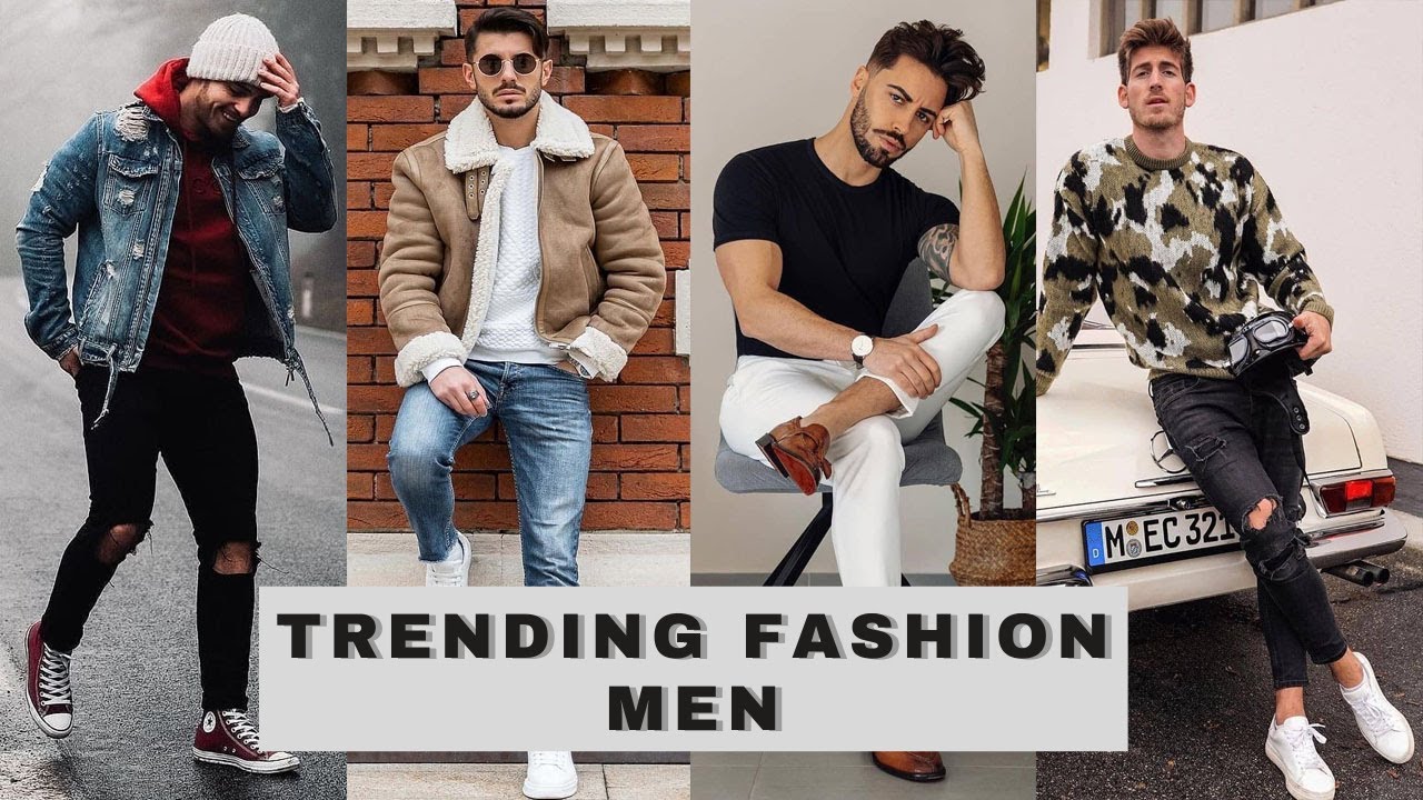 NEW 2021 Trending Fashion For Men | 2021 Fashion Trends Men's | Men's ...