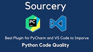 Sourcery | IDE Plugin for Python to Improve Code Quality | PyCharm Plugin