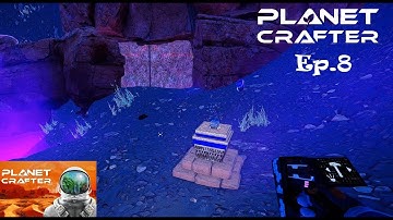 Planet Crafter - Another survival game - Ep.8 First Warden