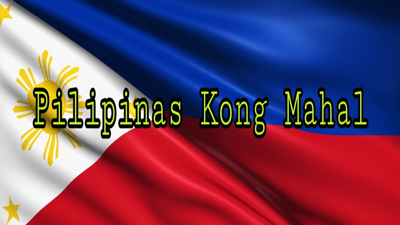 "Pilipinas Kong Mahal" - YouTube