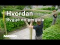 Hvordan bygge en pergola