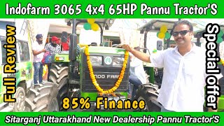 Indofarm 3065 4x4 Kishan Review Sitarganj Uttarakhand New Dealership Pannu Tractor'S  2021 #Special