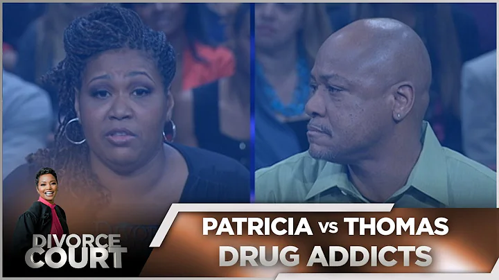 Divorce Court - Patricia vs. Thomas: Drug Addicts ...