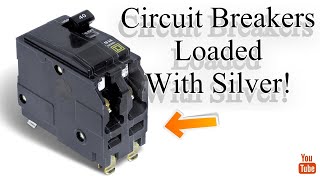 Circuit Breakers Loaded with Silver!