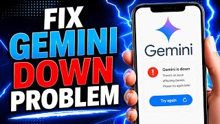 How to Fix Google Gemini Down Problem (2026) | Gemini Not Working or Server Down