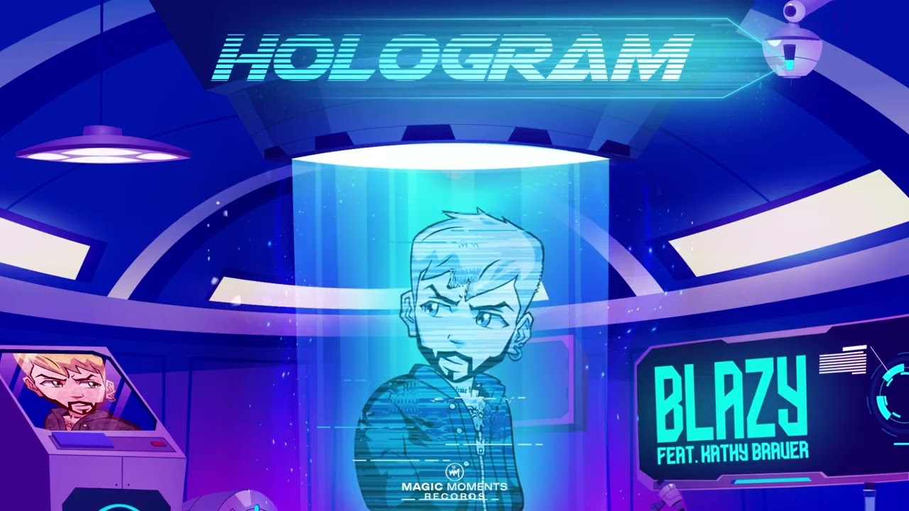 Watch Blazy - Hologram feat. Kathy Brauer on YouTube Watch Blazy - Hologram feat. Kathy Brauer on YouTube
