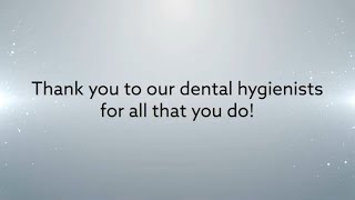 Celebrating National Dental Hygiene Month: A Thank You to Hygienists!