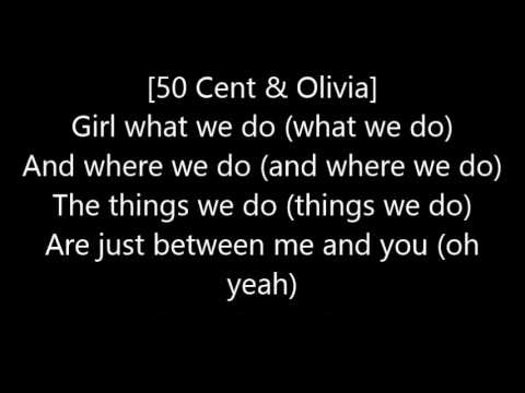 50 Cent - Candy Shop ft. Olivia Lyrics (HQ)