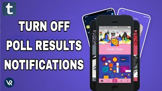 How To Turn Off Poll Results Notifications On Tumblr App