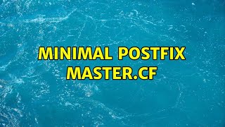 Minimal Postfix master.cf