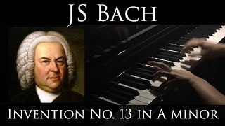 Video thumbnail of "Bach - Invention No. 13 in A minor, BWV 784"