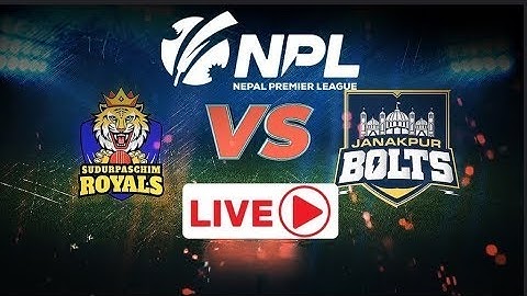 SUDURPASCHIM ROYALS VS JANAKPUR BOLTS FINAL | Siddhartha Bank NPL Powered by Ncell Match 32 NPL LIVE