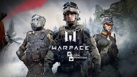 Warface : Global Operations - Gameplay Walkthrough (Android)