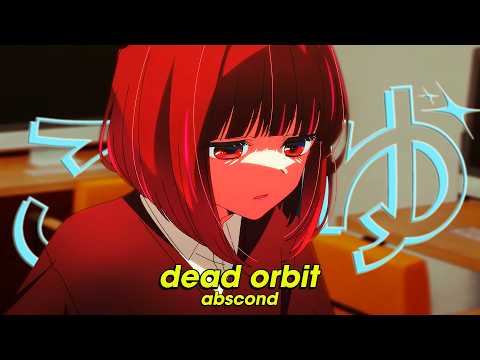 abscond - dead orbit (Lyrics)